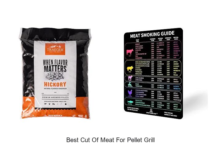 best cut of meat for pellet grill