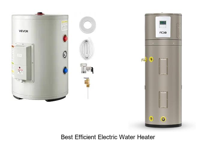 best efficient electric water heater