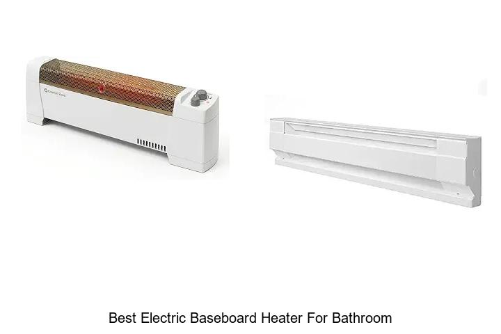 best electric baseboard heater for bathroom