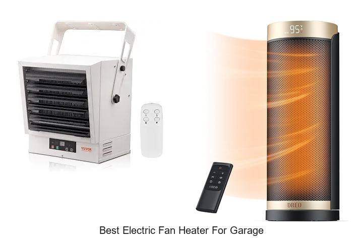 best electric fan heater for garage