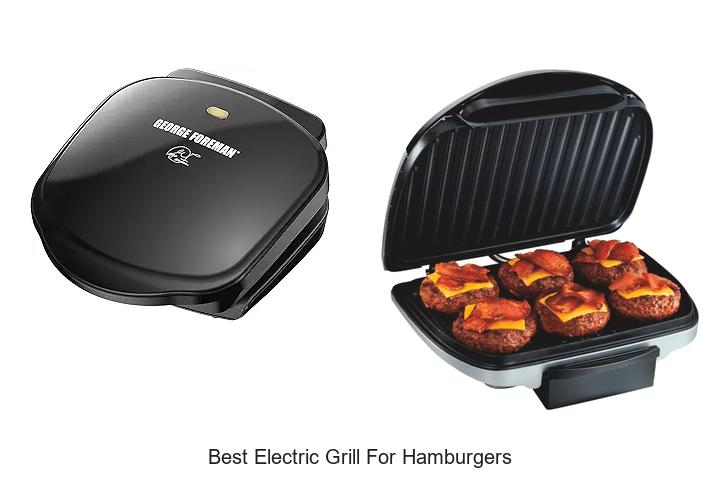 best electric grill for hamburgers