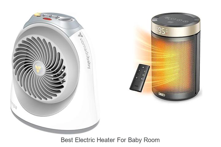 best electric heater for baby room
