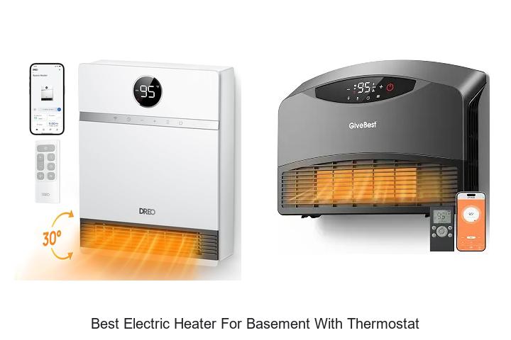 best electric heater for basement with thermostat