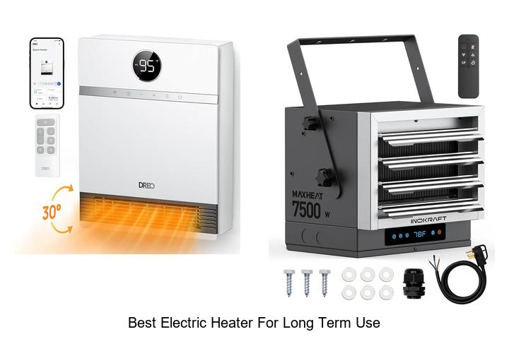 best electric heater for long term use