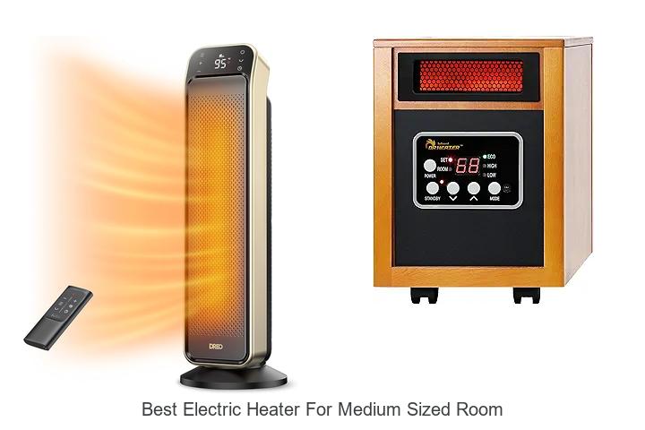 best electric heater for medium sized room
