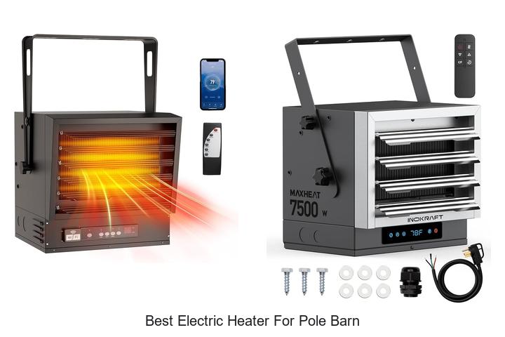 best electric heater for pole barn