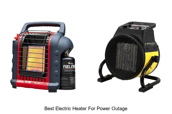 best electric heater for power outage