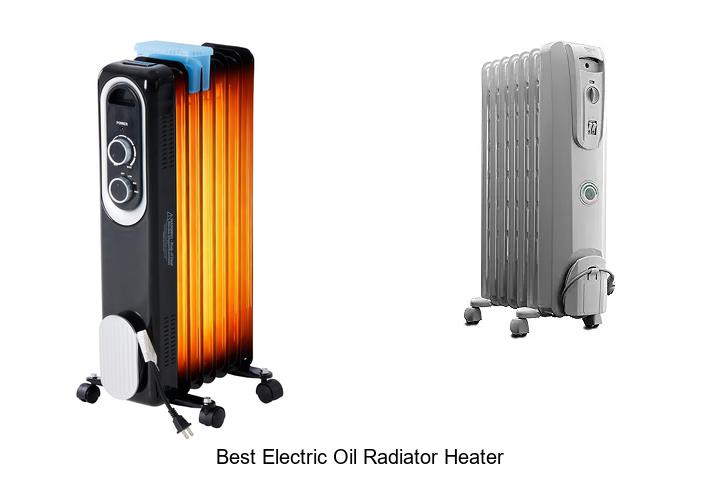 best electric oil radiator heater