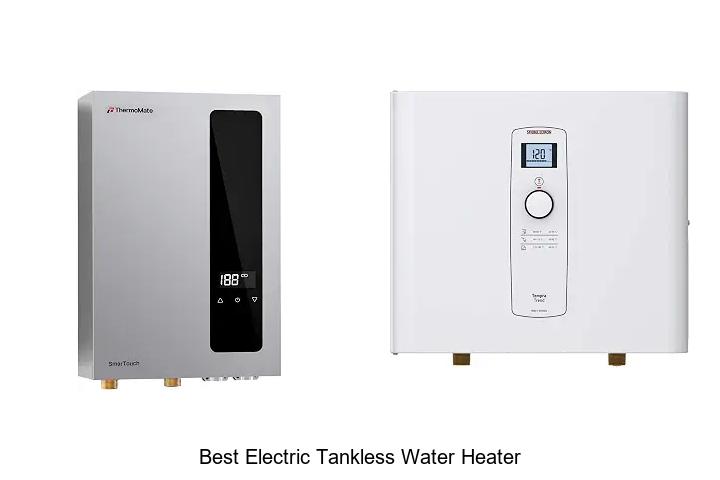 best electric tankless water heater