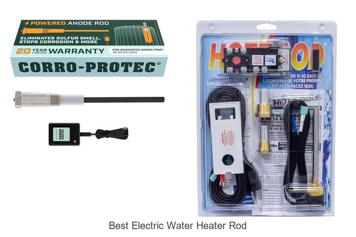 best electric water heater rod