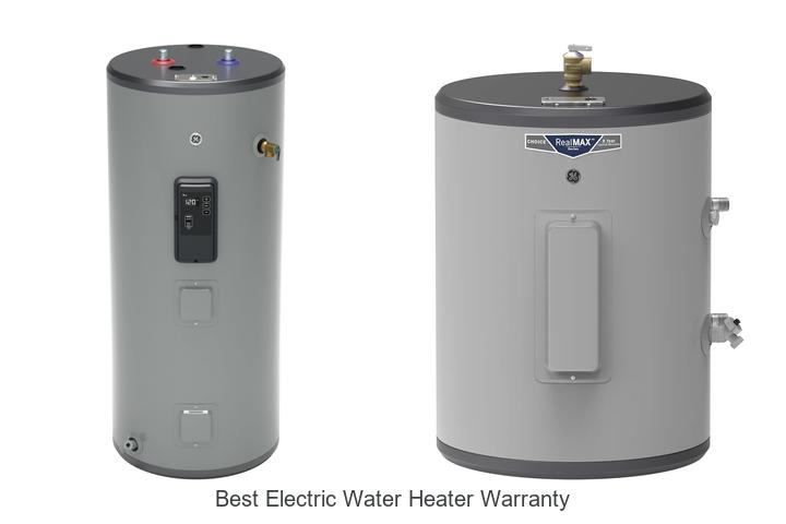 best electric water heater warranty