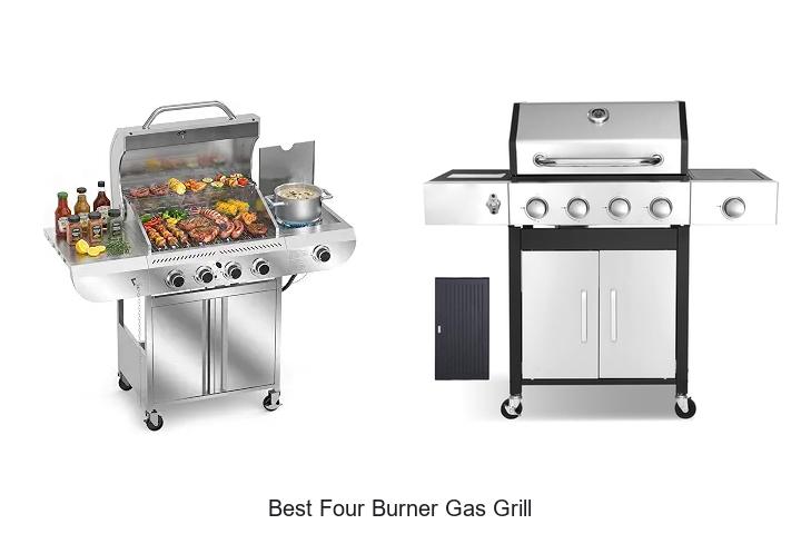 best four burner gas grill
