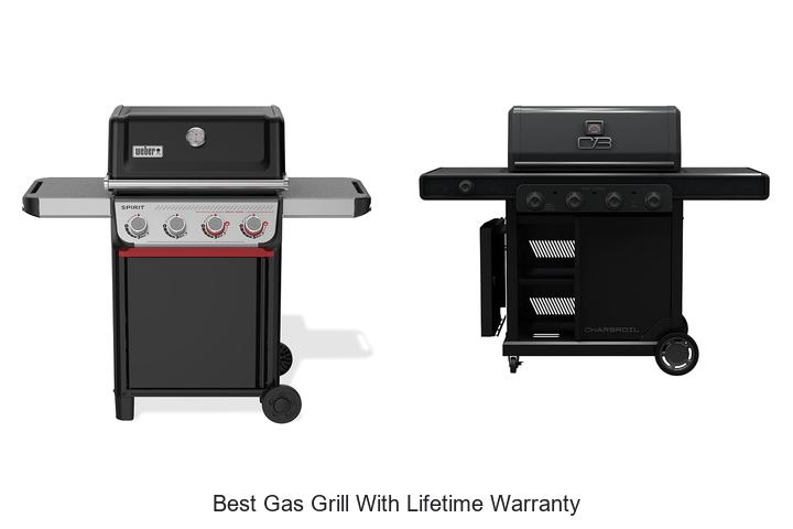 best gas grill with lifetime warranty