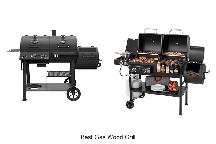 best gas wood grill
