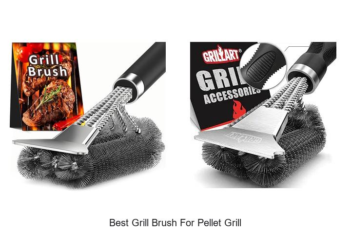 best grill brush for pellet grill
