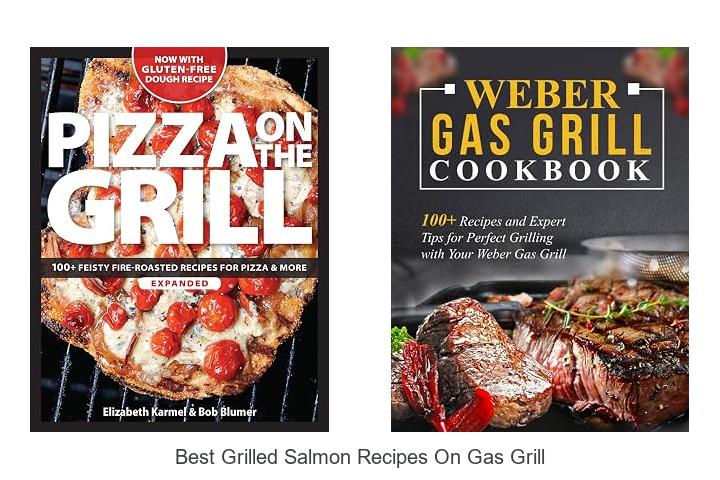 best grilled salmon recipes on gas grill