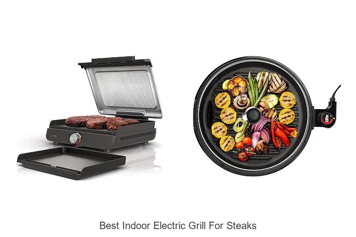 best indoor electric grill for steaks