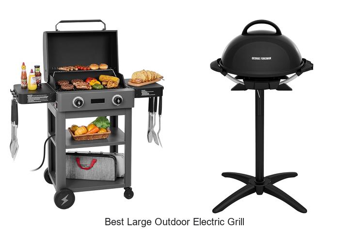 best large outdoor electric grill