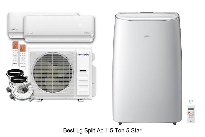 best lg split ac 1.5 ton 5 star