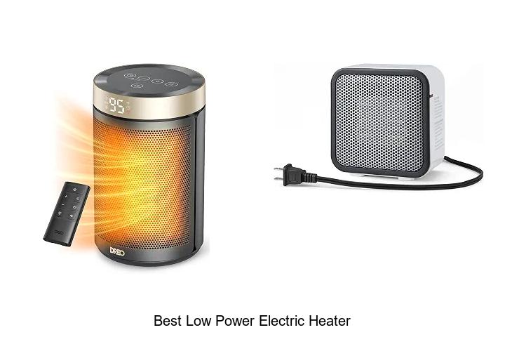 best low power electric heater