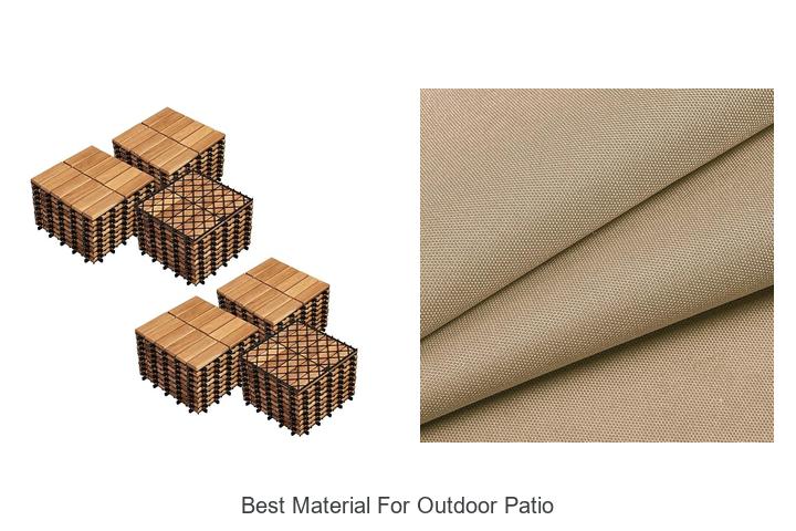 best material for outdoor patio