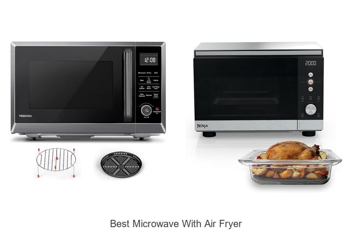 best microwave with air fryer