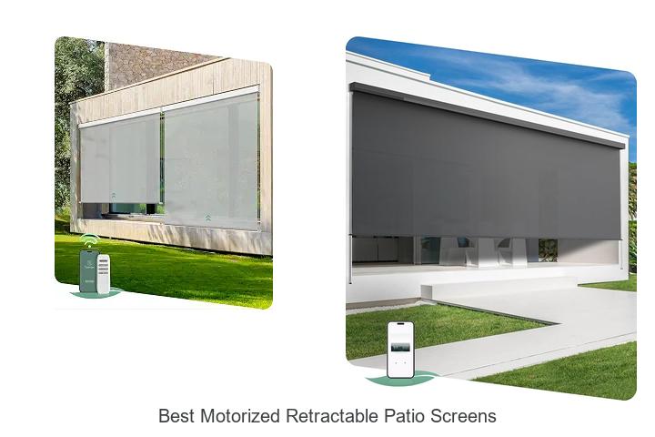 Best Motorized Retractable Patio Screens for Ultimate Comfort
