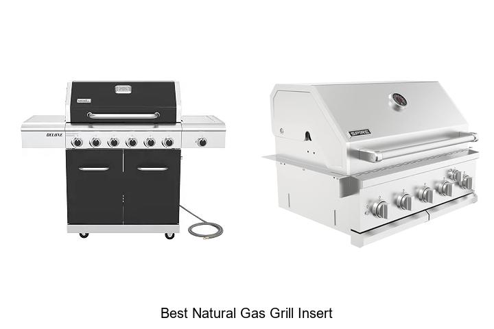 best natural gas grill insert