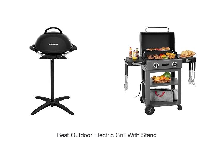 best outdoor electric grill with stand
