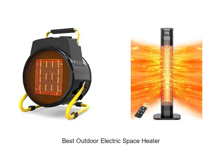 best outdoor electric space heater