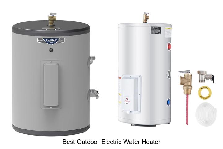 best outdoor electric water heater