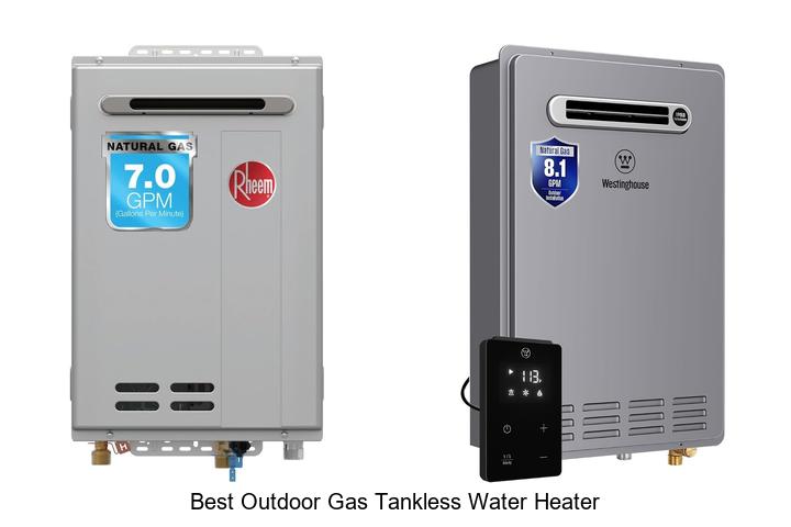 best outdoor gas tankless water heater
