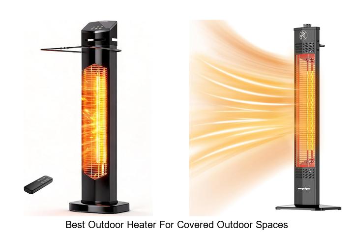 best outdoor heater for covered outdoor spaces