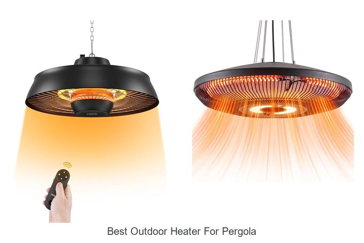 best outdoor heater for pergola