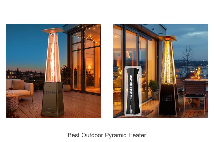 best outdoor pyramid heater