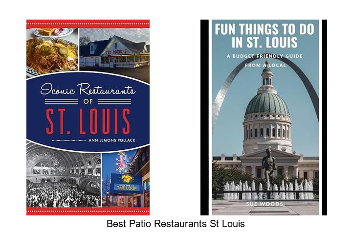 Discover the Best Patio Restaurants St Louis Can’t Miss!