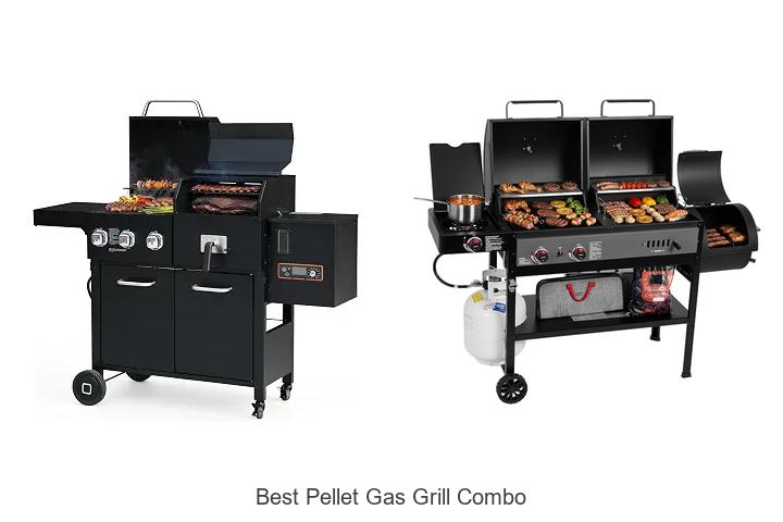 best pellet gas grill combo