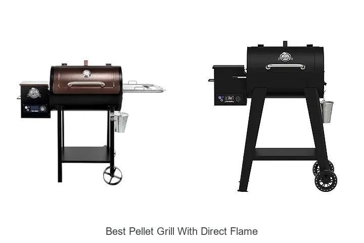 best pellet grill with direct flame