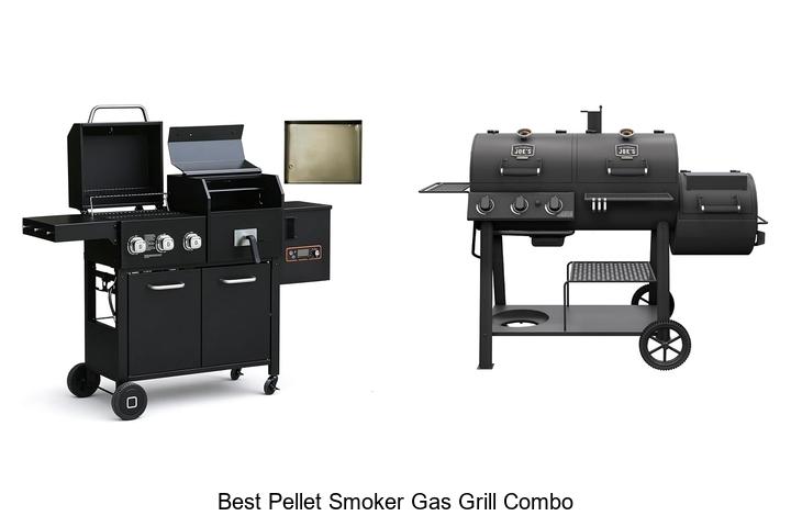 best pellet smoker gas grill combo