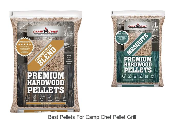 best pellets for camp chef pellet grill