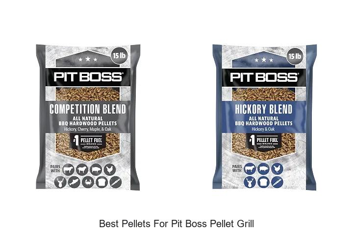 best pellets for pit boss pellet grill