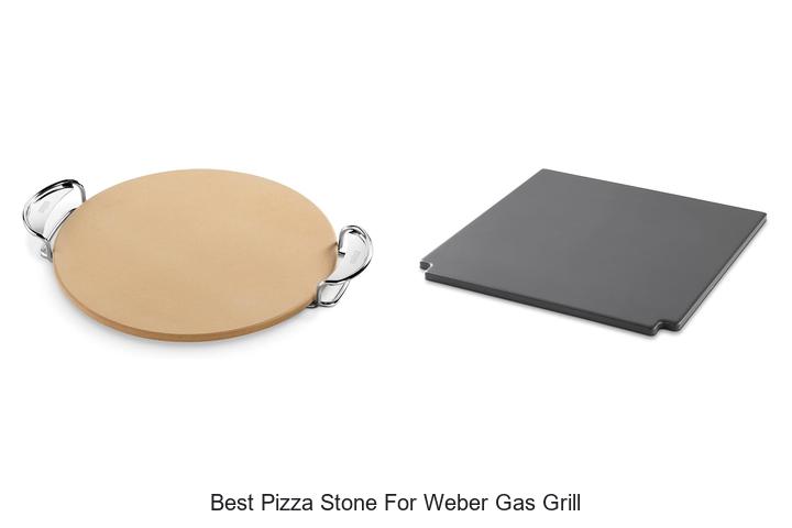 best pizza stone for weber gas grill
