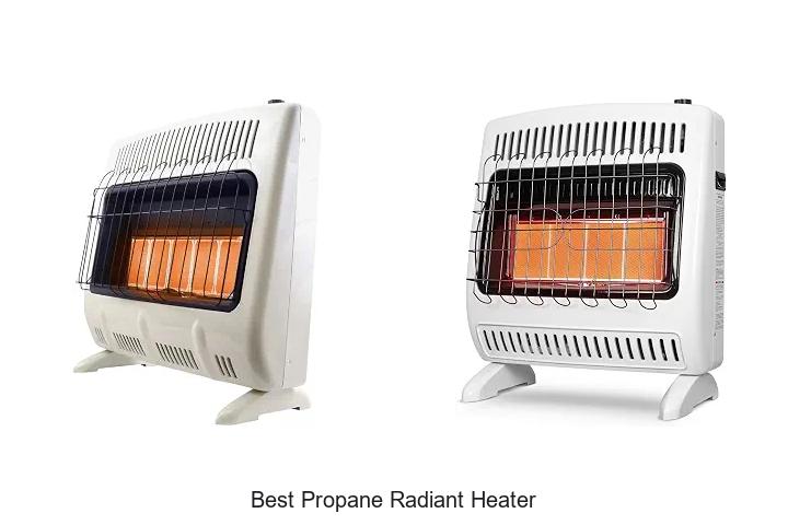best propane radiant heater