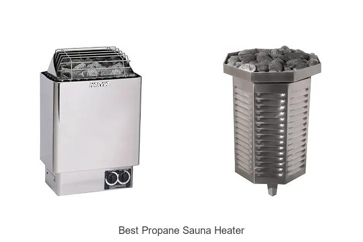 best propane sauna heater