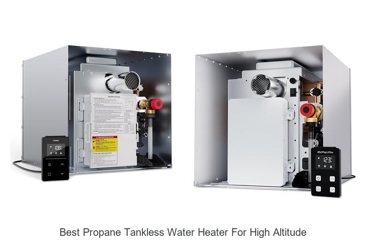 best propane tankless water heater for high altitude