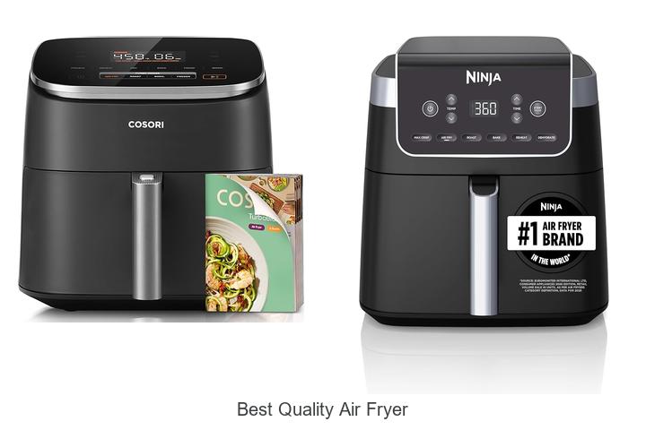 best quality air fryer