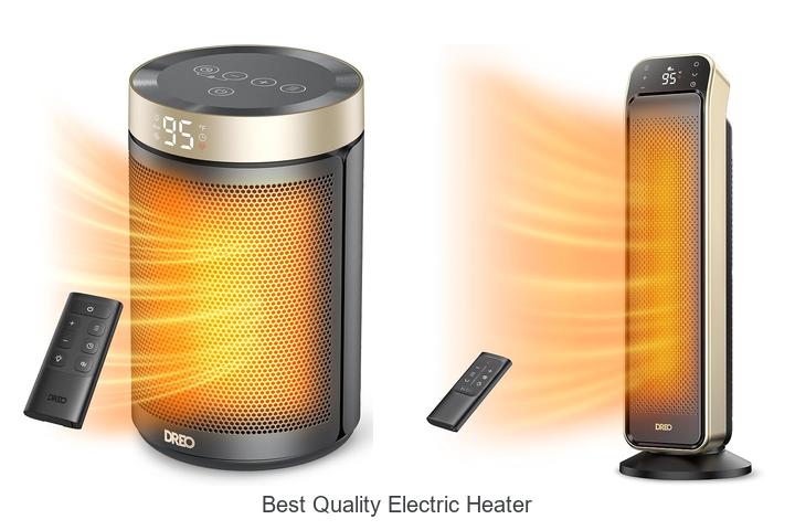 best quality electric heater