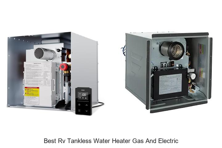 best rv tankless water heater gas and electric