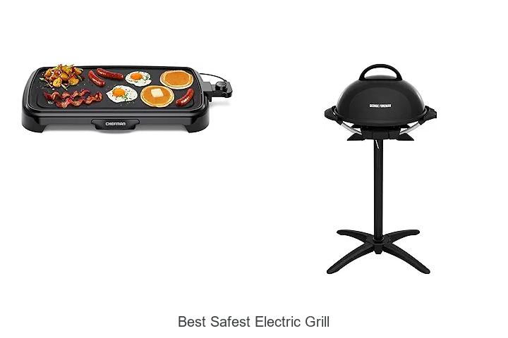 best safest electric grill