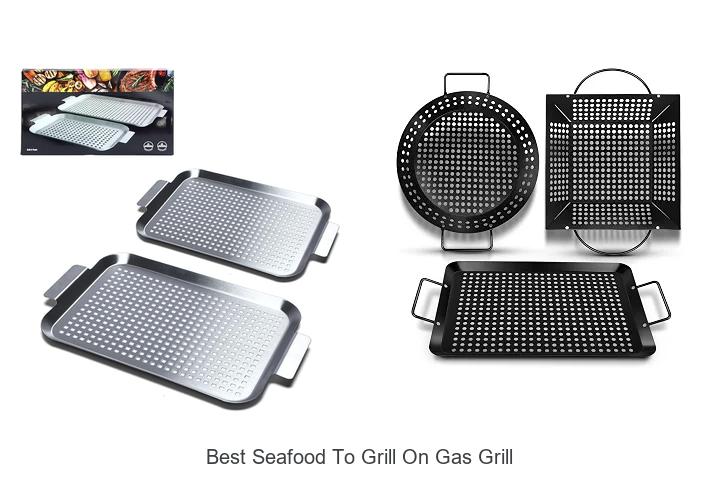 best seafood to grill on gas grill